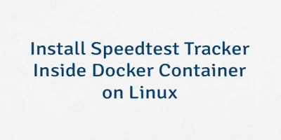 Install Speedtest Tracker Inside Docker Container on Linux