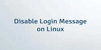Disable Login Message on Linux