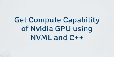 Get Compute Capability of Nvidia GPU using NVML and C++