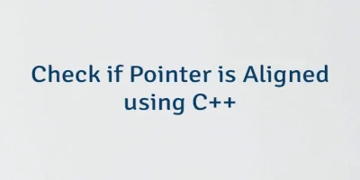 Check if Pointer is Aligned using C++