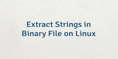 Extract Strings in Binary File on Linux