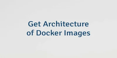 Get Architecture of Docker Images