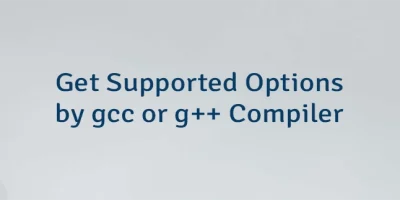 Get Supported Options by gcc or g++ Compiler