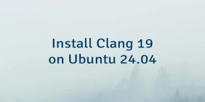 Install Clang 19 on Ubuntu 24.04