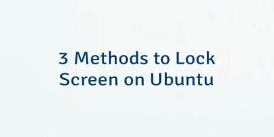 3 Methods to Lock Screen on Ubuntu