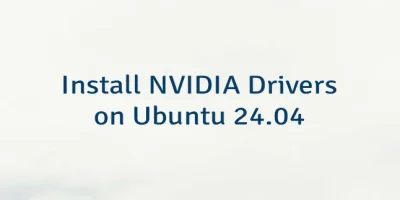 Install NVIDIA Drivers on Ubuntu 24.04