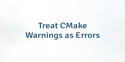 Treat CMake Warnings as Errors