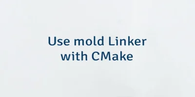 Use mold Linker with CMake