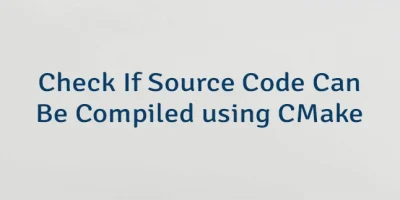 Check If Source Code Can Be Compiled using CMake