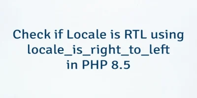Check if Locale is RTL using locale_is_right_to_left in PHP 8.5