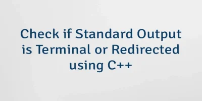 Check if Standard Output is Terminal or Redirected using C++