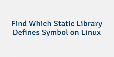 Find Which Static Library Defines Symbol on Linux