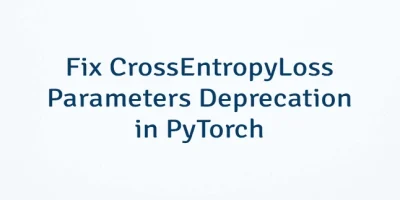 Fix CrossEntropyLoss Parameters Deprecation in PyTorch