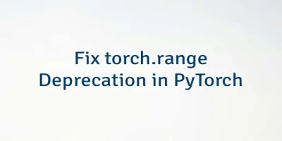 Fix torch.range Deprecation in PyTorch