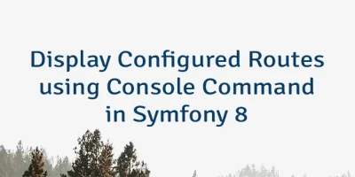 Display Configured Routes using Console Command in Symfony 8