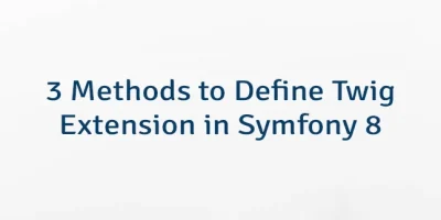 3 Methods to Define Twig Extension in Symfony 8
