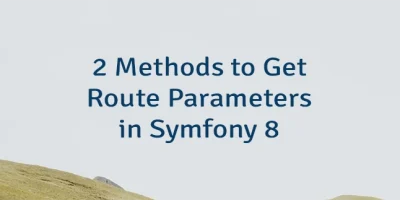 2 Methods to Get Route Parameters in Symfony 8