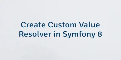 Create Custom Value Resolver in Symfony 8