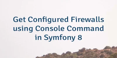 Get Configured Firewalls using Console Command in Symfony 8