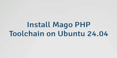 Install Mago PHP Toolchain on Ubuntu 24.04