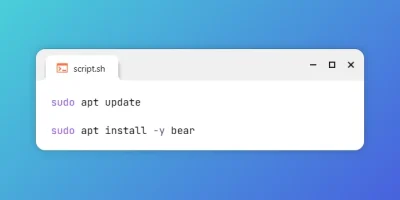 Install Bear for JSON Compilation Database on Ubuntu 24.04