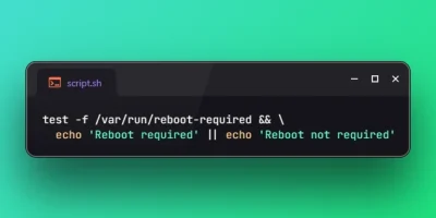 Check if System Reboot is Required on Ubuntu
