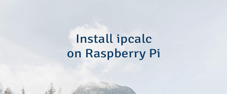 Install ipcalc on Raspberry Pi