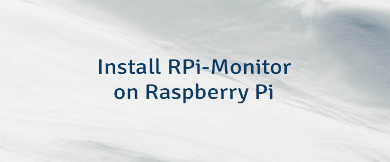 Install RPi-Monitor on Raspberry Pi