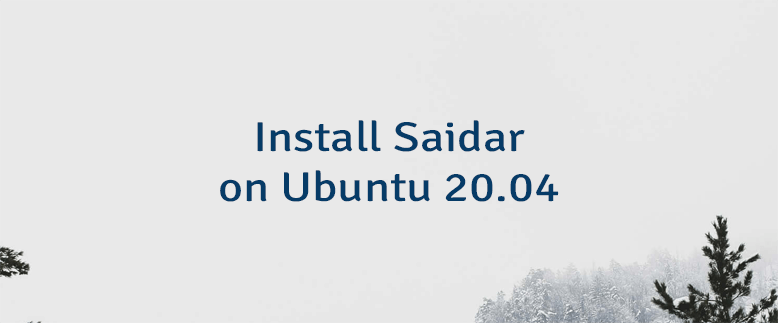 Install Saidar on Ubuntu 20.04