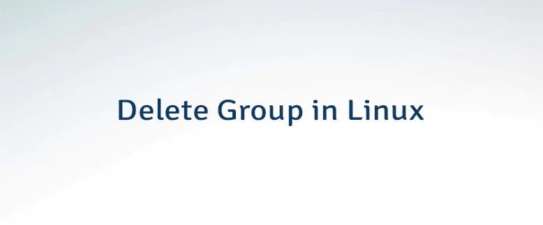 Delete Group in Linux