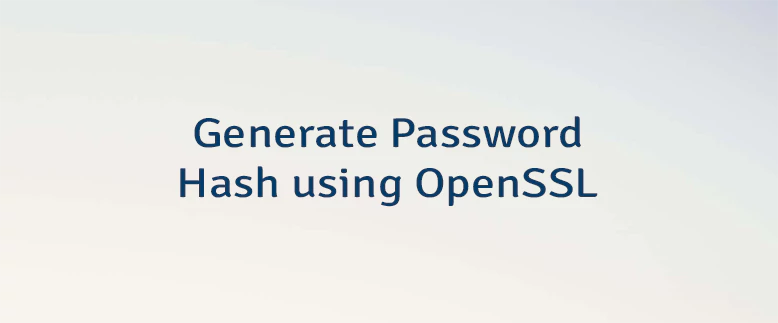 Generate Password Hash using OpenSSL