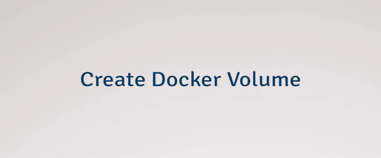 Create Docker Volume