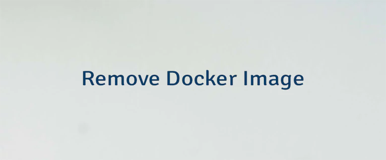 Remove Docker Image