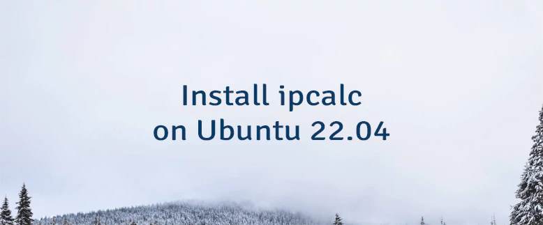 Install ipcalc on Ubuntu 22.04