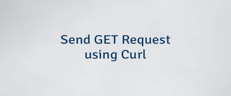 Send GET Request using Curl