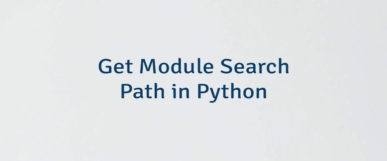 Get Module Search Path in Python