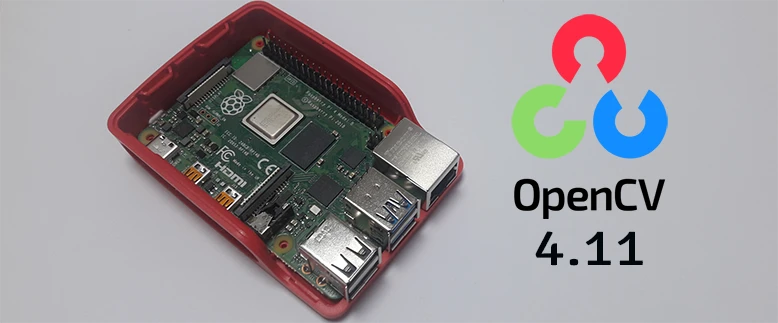 Install Precompiled OpenCV 4.11 on Raspberry Pi