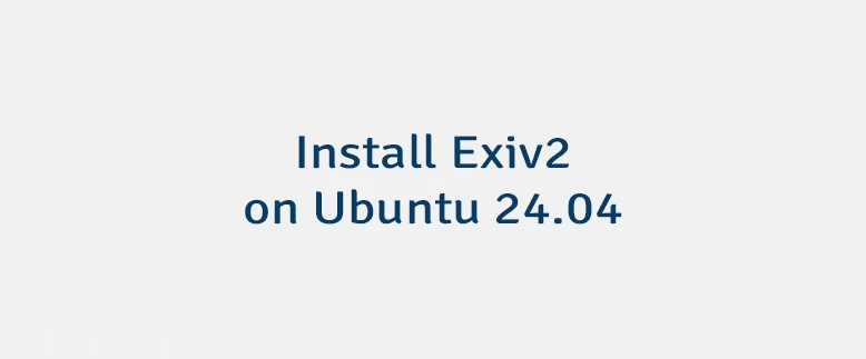 Install Exiv2 on Ubuntu 24.04