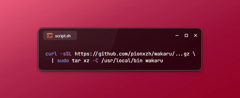 Install Wakaru on Ubuntu 26.04