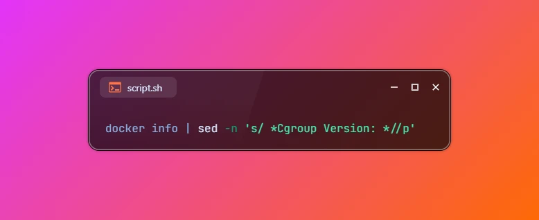 Check cgroup Version Used by Docker