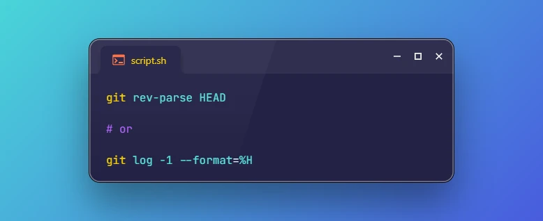 2 Methods to Get Current Commit Hash in Git